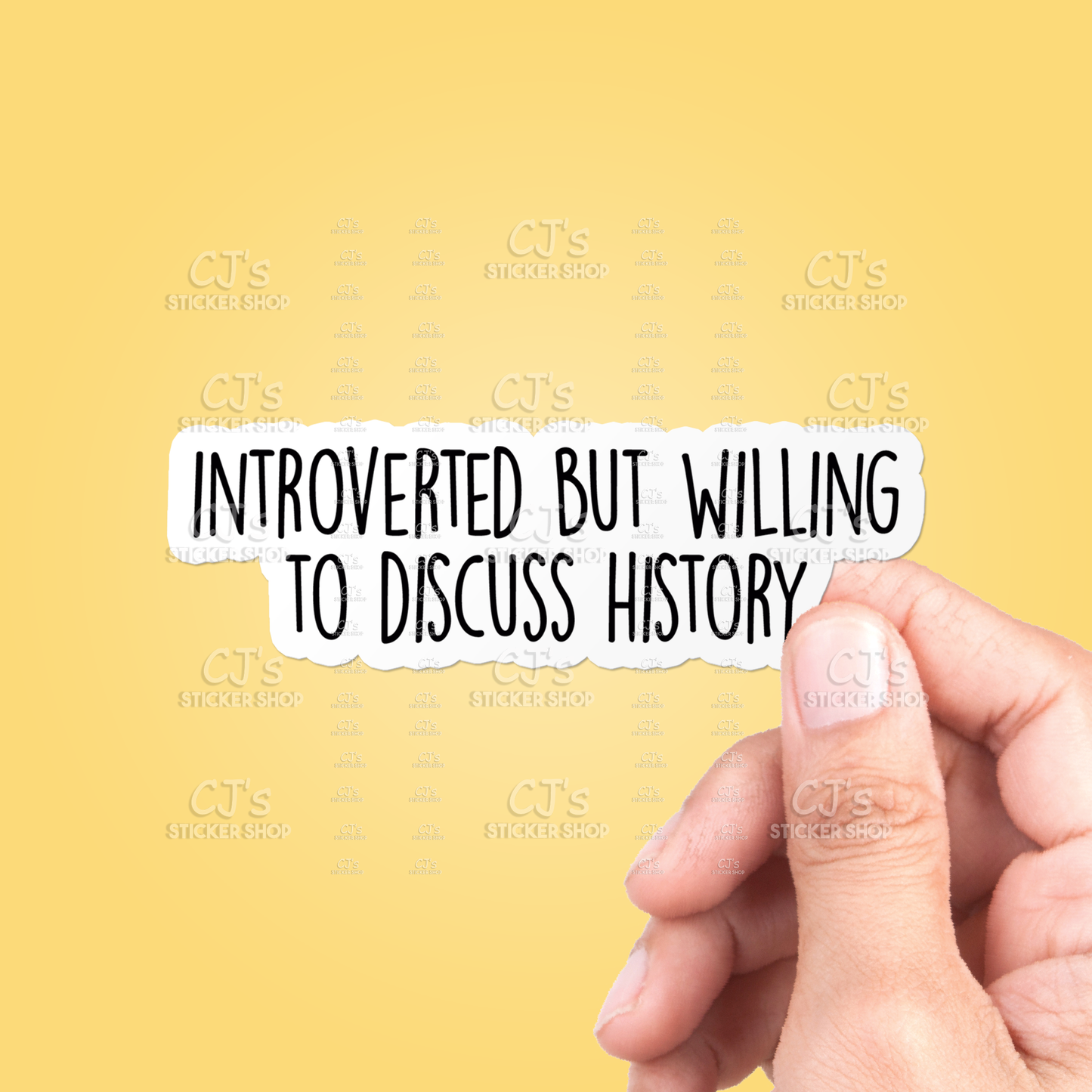 Introverted But Willing To Discuss History Funny Sticker