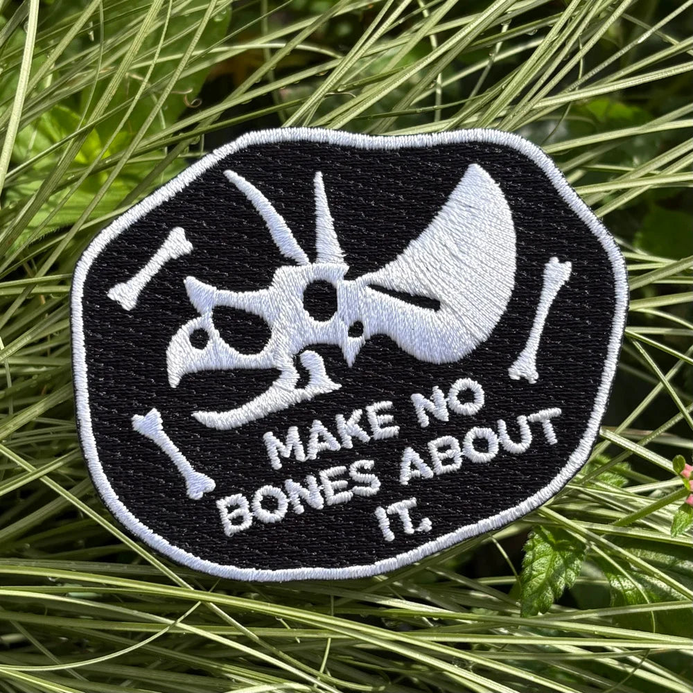 "Make No Bones About It" Patch