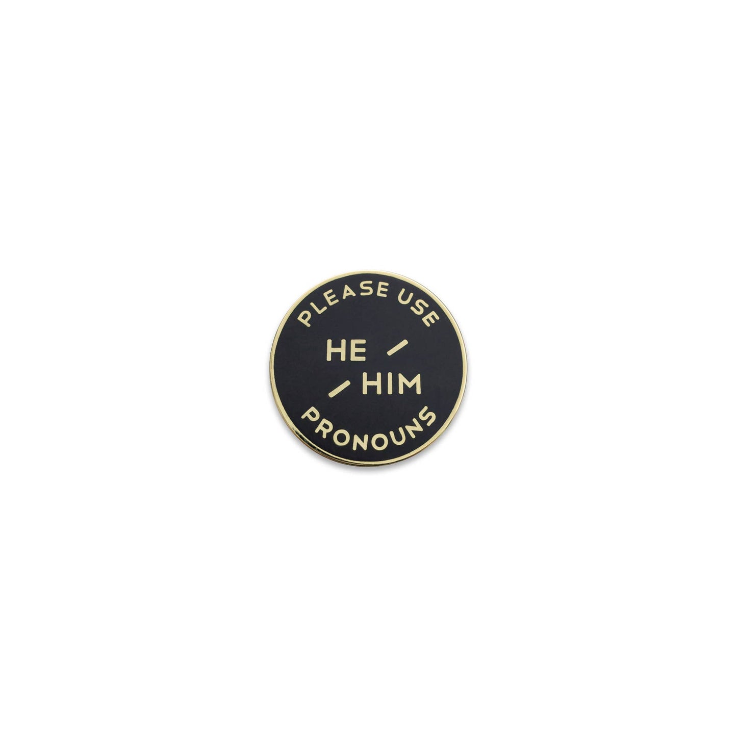 Image of the “HE/HIM” Pronoun Pins.
