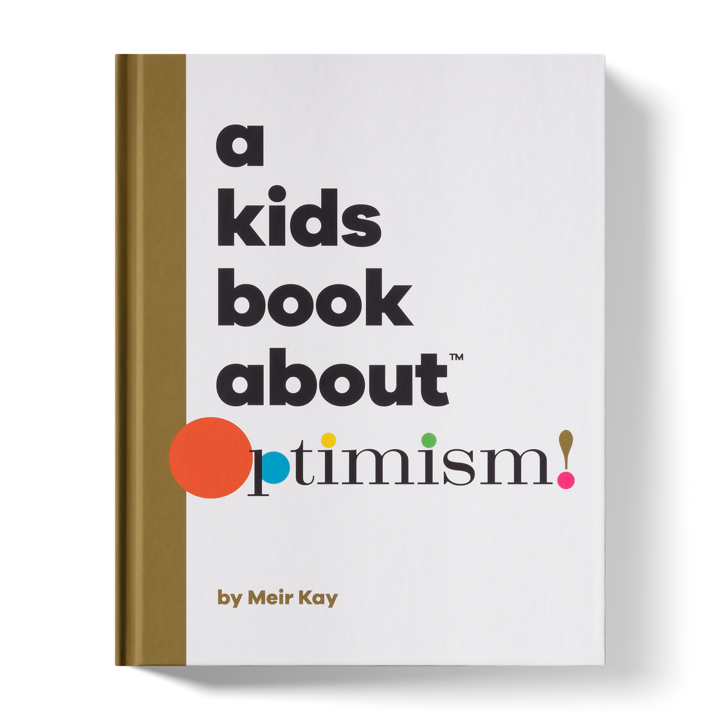 Cover photo from “A Kids Book About Optimism”
