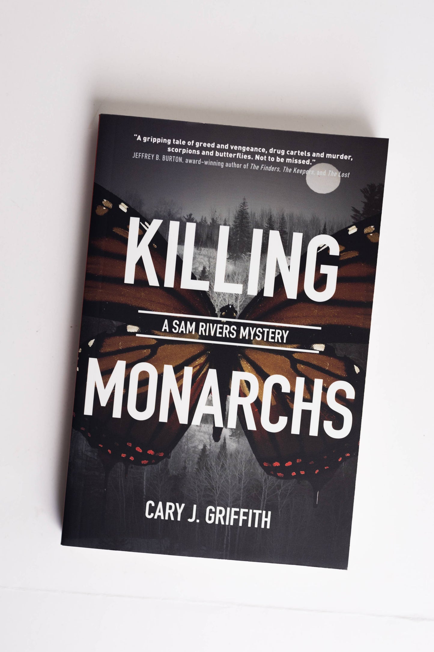 Killing Monarchs (A Sam Rivers Mystery - Book 3)