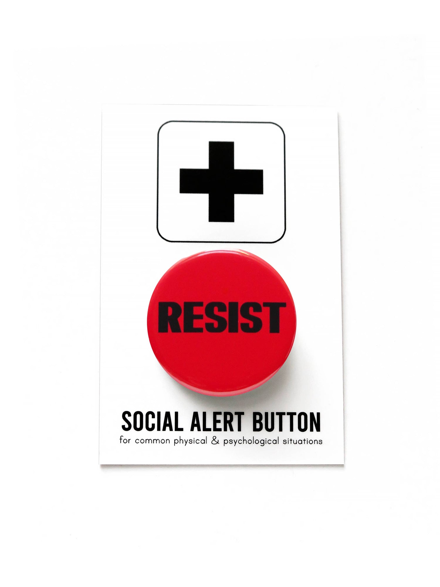 Red “Resist” button on a white and black “Social Alert Button for common physical & psychological situations” card