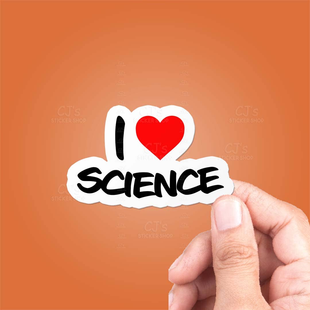I Love Science Sticker Vinyl Decal