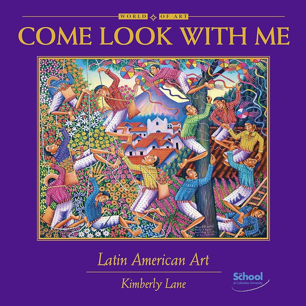 Come Look With Me: Latin American Art