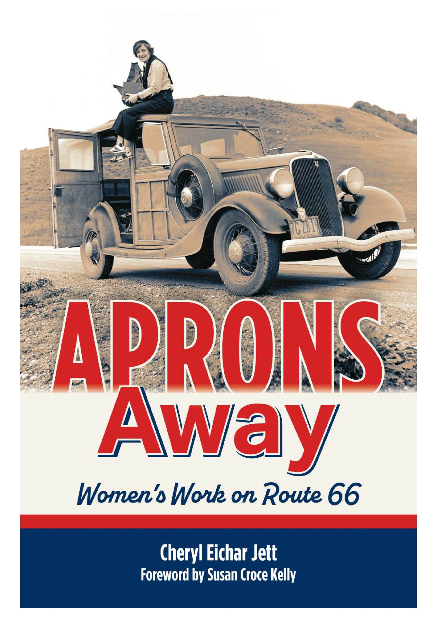 Aprons Away: Women’s Work on Route 66 (Preorder)