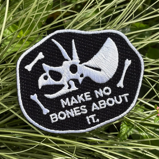 "Make No Bones About It" Patch