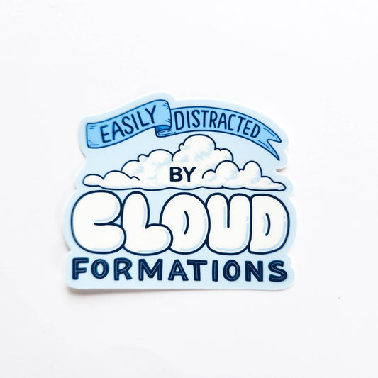 "Easily Distracted By Cloud Formations" Sticker