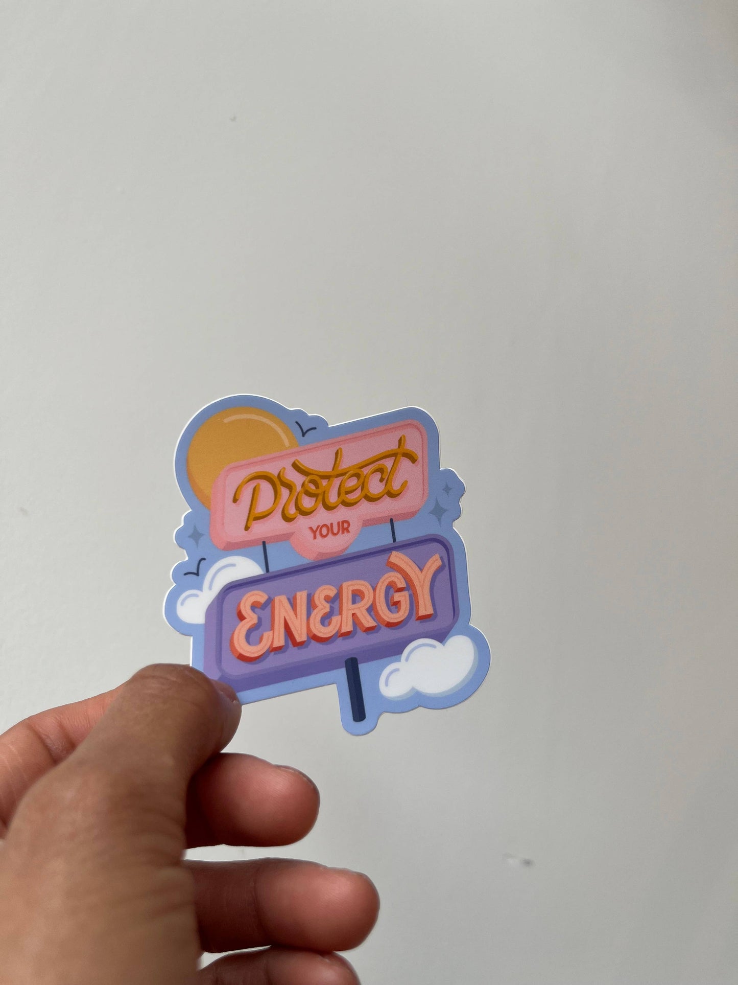 "Protect Your Energy" Sticker