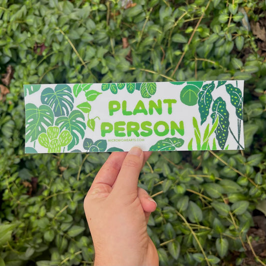 "Plant Person" Bumper Sticker