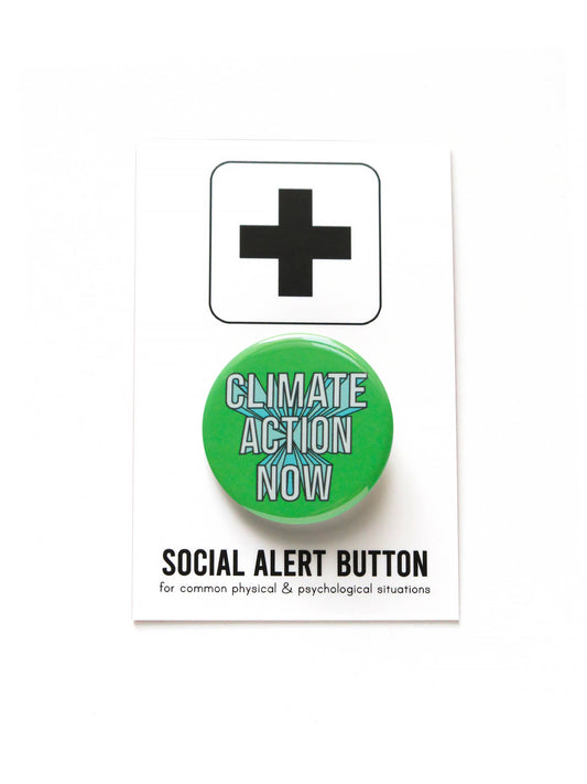 CLIMATE ACTION NOW Social Justice Pinback Buttons