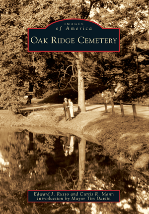 Image of the cover of “Oak Ridge Cemetary”