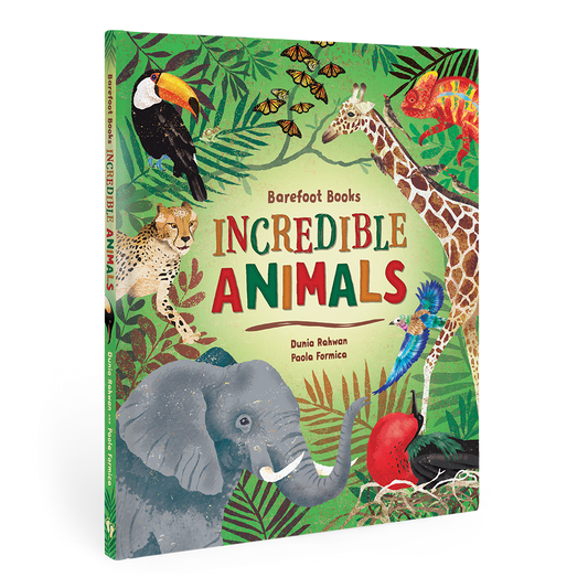 Barefoot Books: Incredible Animals