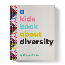 Load image into Gallery viewer, Cover of “A Kids Book About Diversity”
