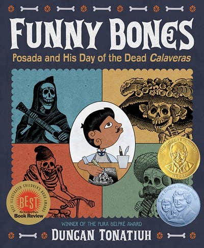 Image photo of “Funny Bones: Posada an His Day of the Dead Calaveras”.