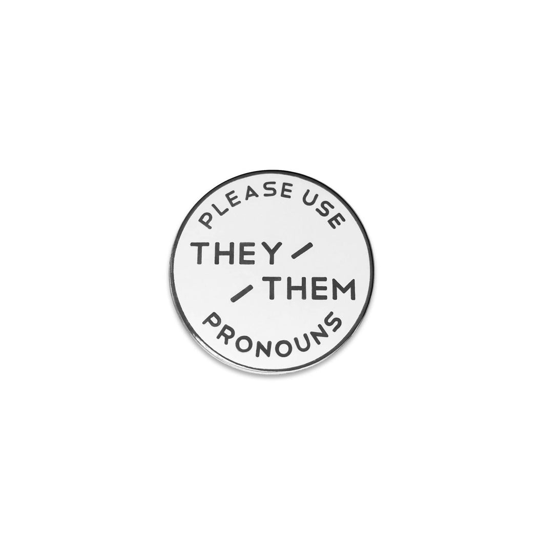 White & Black Nickel Pronoun Pin: They/Them
