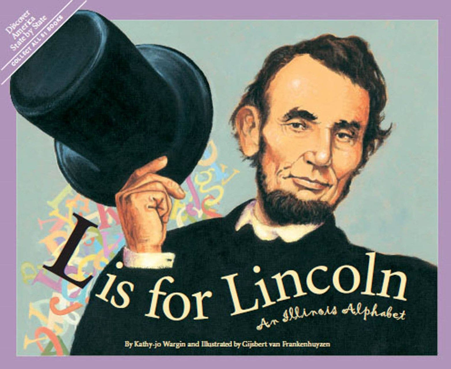 An ILLINOIS Alphabet: L is for Lincoln