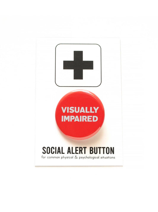 VISUALLY IMPAIRED Pinback Button