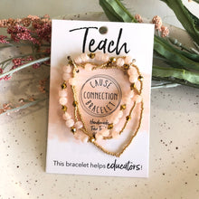 Load image into Gallery viewer, Image of the Cause Connection Bracelet, in the Teach theme.
