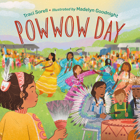 Photo of the cover of “Powwow Day” by Traci Sorell.