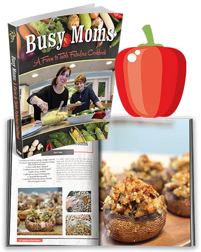 Cover image and inside sample image of “Busy Moms Cookbook: A Farm to Table Fabulous Cookbook”.