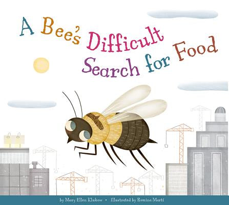 Image cover design for “A Bee’s Difficult Search for Food” book.