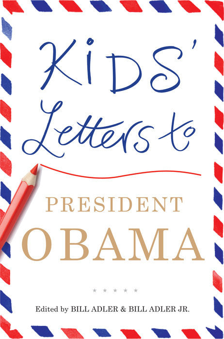 Photo of the cover for “Kids’ Letters to President Obama”.