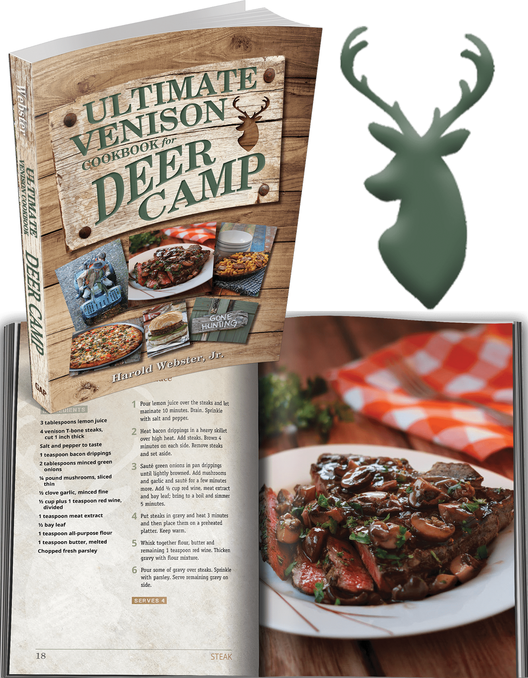 Cover and sample photo of The Ultimate Venison Cookbook for Deer Camp.