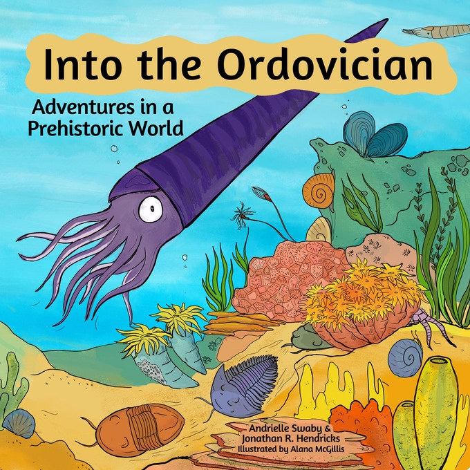 Cover image of “Into the Ordovician: Adventures in a Prehistoric World”.