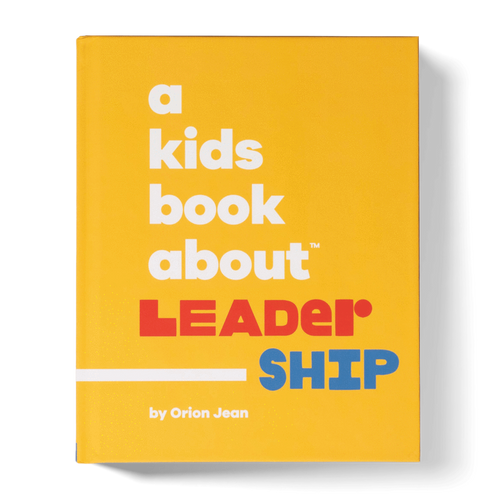 Cover photo for “A Kids Book About Leadership”