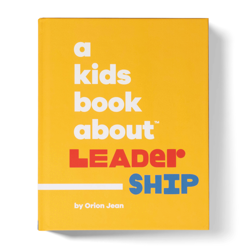Cover photo for “A Kids Book About Leadership”